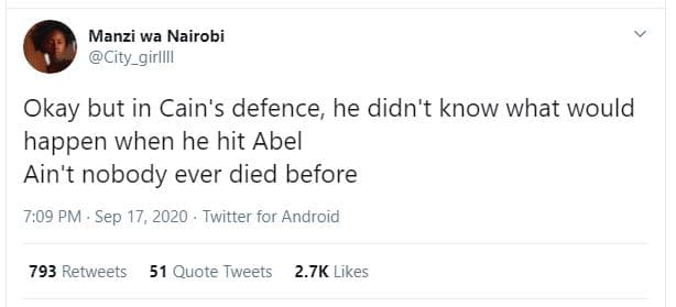 Manzi wa nairobi city_girlll okay but in cain's defence he didn't know what woul
