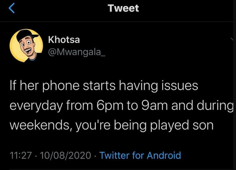 Tweet khotsa mwangala if her phone starts having issues everyday from gpm to 9am
