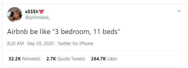 Asssh promised_ airbnb be like 3 bedroom 11 beds 8.20 am sep 29, twitter for iph