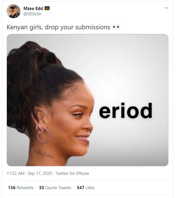 Mzee edd 005e5n kenyan girls, drop your submissions eriod 11.32 am . sep 17, twi