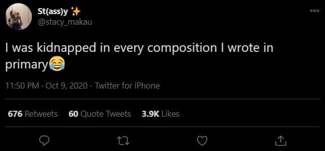 Stassy stacy_makau was kidnapped in every composition wrote in primary 11.50 pm