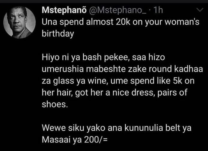 Mstephanã mstephano _ ih una spend almost 20k on your woman's birthday hiyo ni y