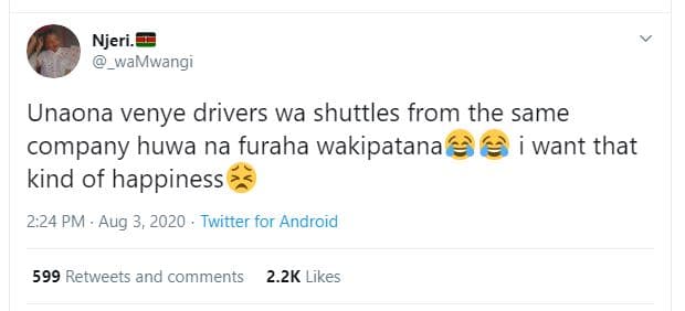 Njeri wamwangi unaona venye drivers wa shuttles from the same company huwa na fu