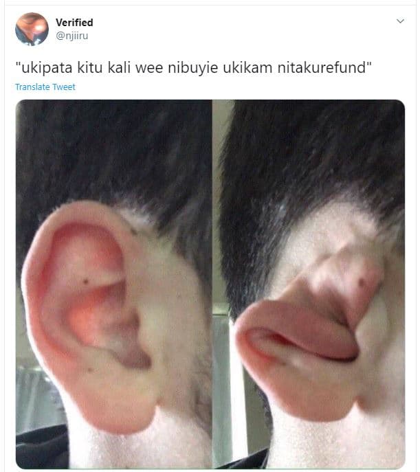 Verified njiiru ukipata kitu kali wee nibuyie ukikam nitakurefund translate twee