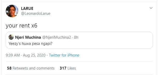 Larue leonardolarue your rent x6 njeri muchina njerimuchina2 yeezy' huwa pesa ng