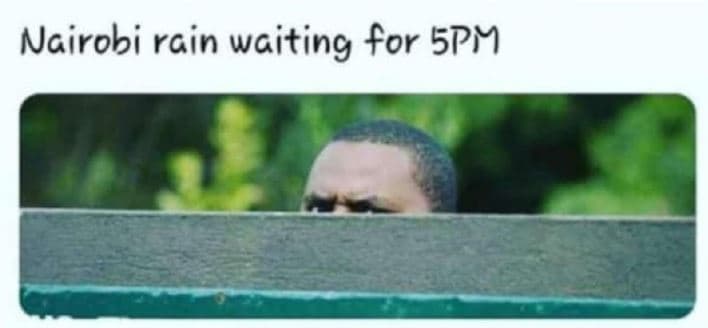 Nairobi rain waiting for 5pm