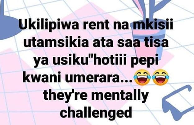 Ukilipiwa rent na mkisii utamsikia ata saa tisa ya usikuhotiii pepi kwani umerar