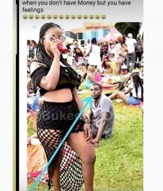 When you dont have money but you have feelings buke