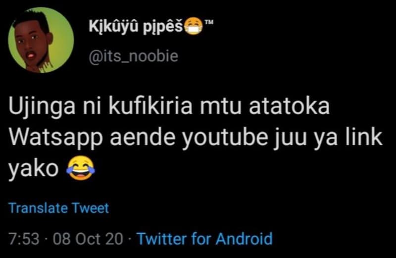 Tv kpkôjô pjpôs its_noobie ujinga ni kufikiria mtu atatoka watsapp aende youtube