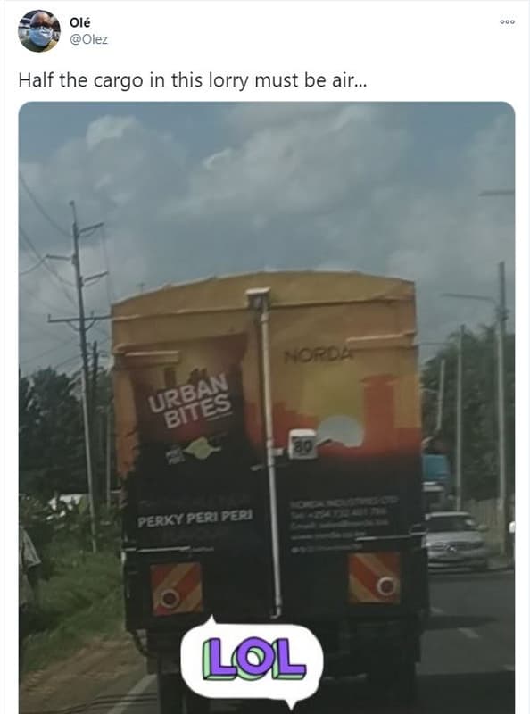 Olé olez half the cargo in this lorry must be air_ horcl perky peri peri 1l urba