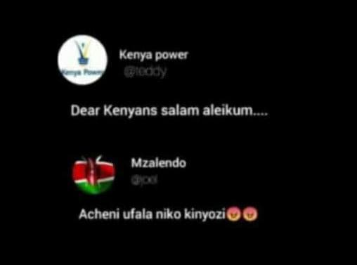 Kenya power ccody dear kenyans salam aleikum mzalendo acheni ufala niko kinyozi