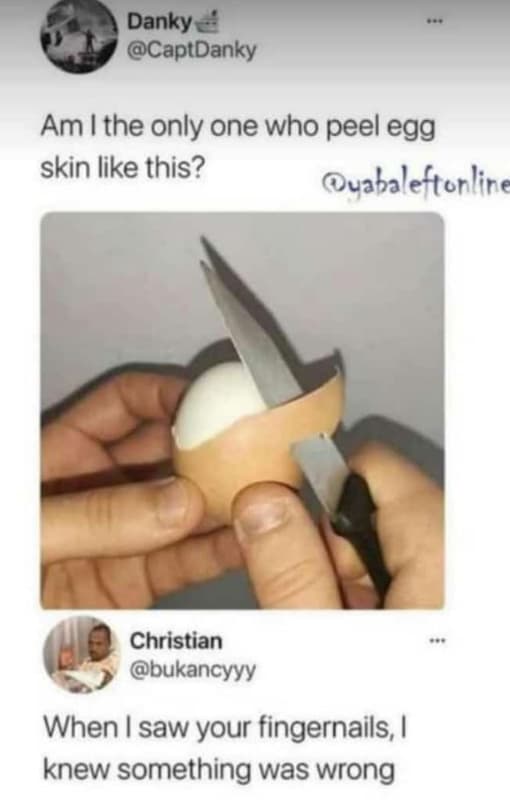 Danky captdanky am i the only one who peel egg skin like this? uabaleftorlir e c