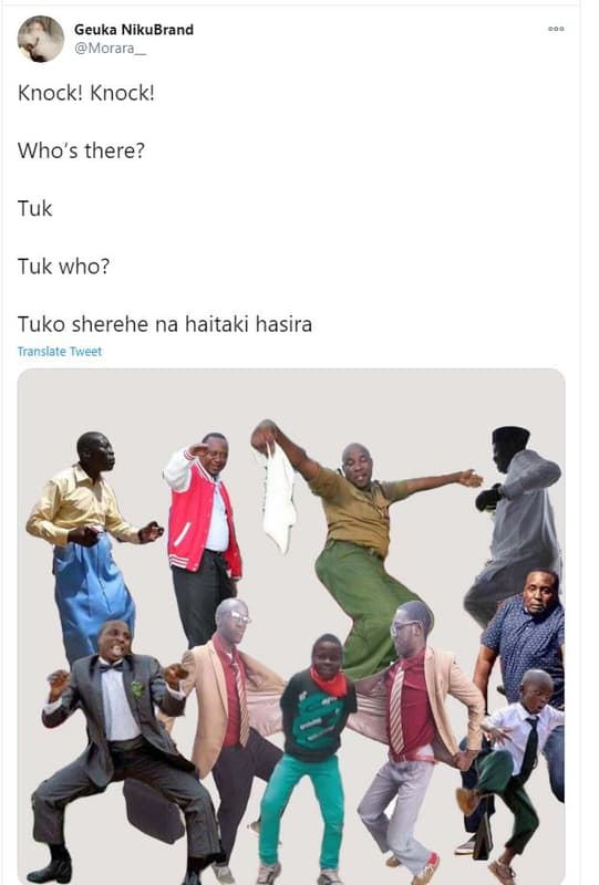 Geuka nikubrand morara knock! knock! who's there? tuk tuk who? tuko sherehe na h