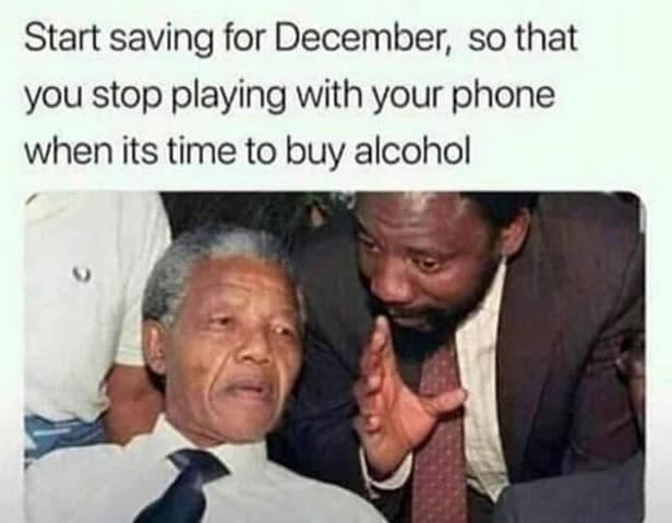 Start saving for december so that you stop playing with your phone when its time