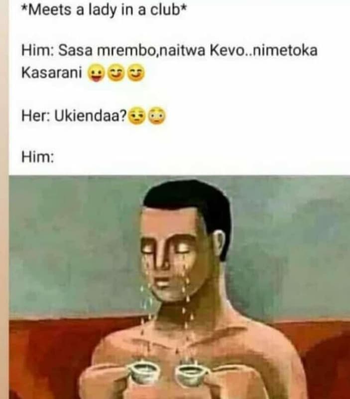 Meets a lady in a club him sasa mrembo naitwa kevonimetoka kasarani her ukiendaa