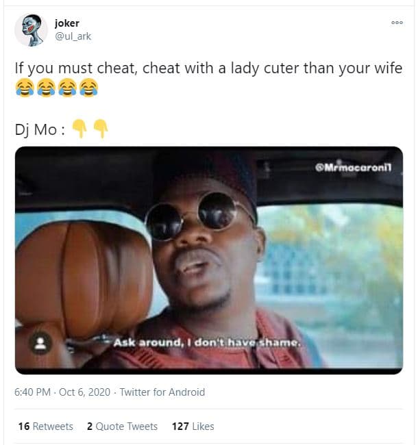 Joker ul_ark if you must cheat, cheat with lady cuter than your wife see6 dj mo