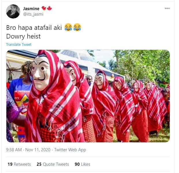 Jasmine its jasmi bro hapa atafail aki dowry heist translete tweet 9.38 am nov 1