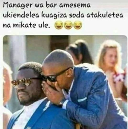 Manager wa bar amesema ukiendelea kuagiza soda atakuletea ng mikate ule.