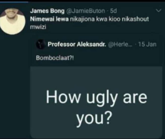 James bong jamiebuton 50 nimewai lewa nikajiona kwa kioo nikashout mwlzi profess