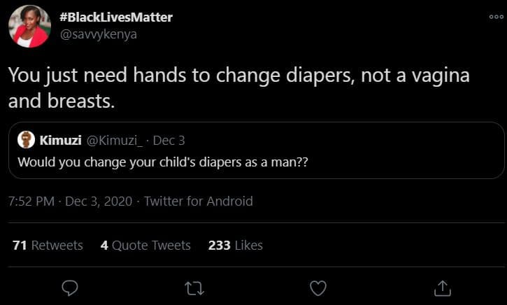 Blacklivesmatter savvykenya you just need hands to change diapers not a vagina a