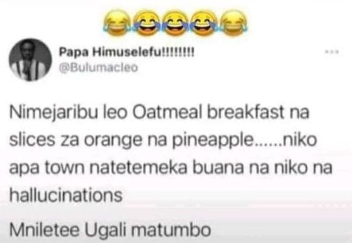 Papa hlmuseletulllllel bulumacleo nimejaribu leo oatmeal breakfast na slices za