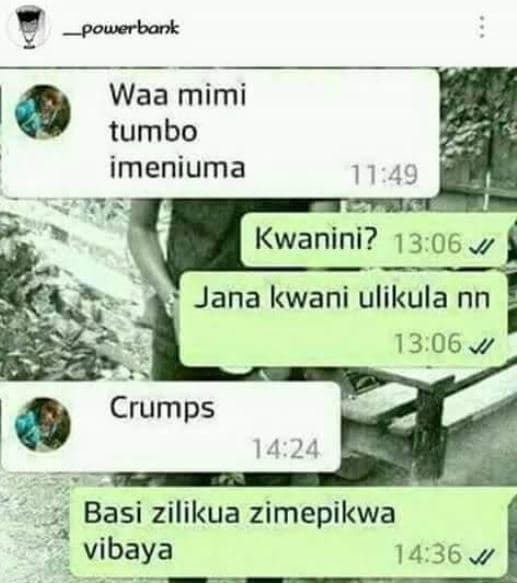 Powerbopk waa mimi tumbo imeniuma 11.49 kwanini? 13.06 v jana kwani ulikula nn 1