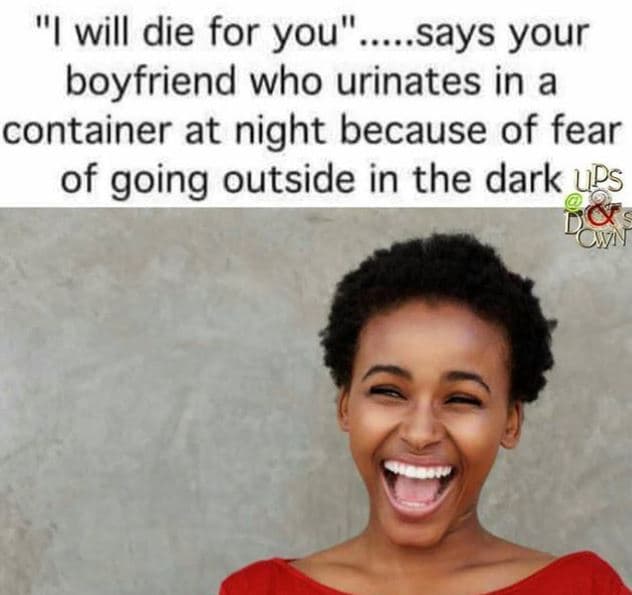 Iwill die for you' says your boyfriend who urinates in a container at night beca