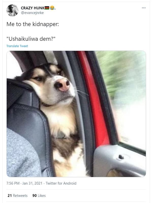 Crazy hunk evancejnrke me to the kidnapper ushaikuliwa dem? translate tweet 7.56