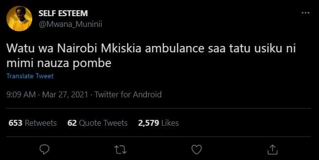 Self esteem mwana_muninii watu wa nairobi mkiskia ambulance saa tatu usiku ni mi