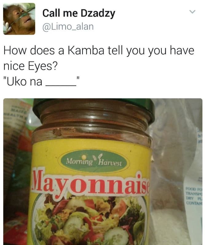 Call me dzadzy limo_alan how does a kamba tell you you have nice eyes? 'uko na m