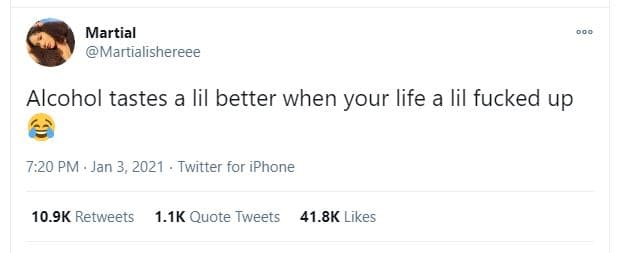 Martial martialishereee alcohol tastes a lil better when your life a lil fucked