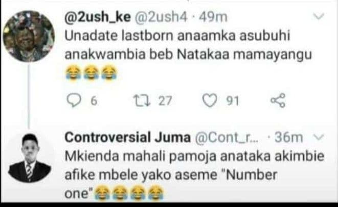 2ush_ke zush4 49m unadate lastborn anaamka asubuhi anakwambia beb natakaa mamaya