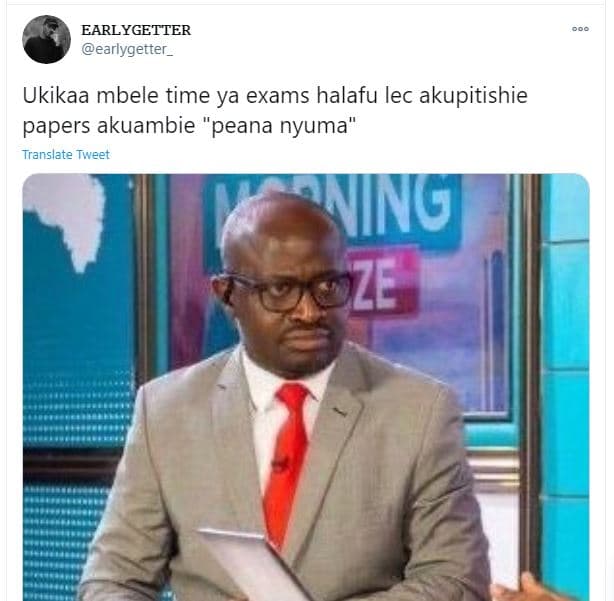 Earlygetter earlygetter _ ukikaa mbele time ya exams halafu lec akupitishie pape