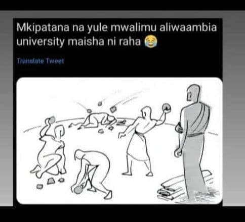 Mkipatana na yule mwalimu aliwaambia university maisha ni raha