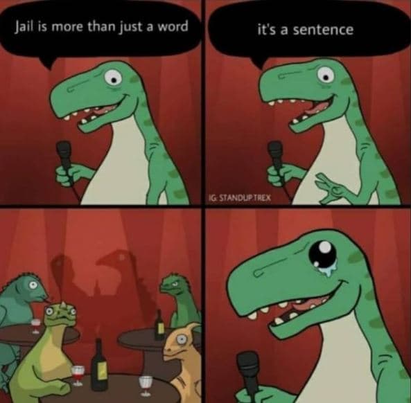 Jail is more than just a word it's a sentence kg stanoleter