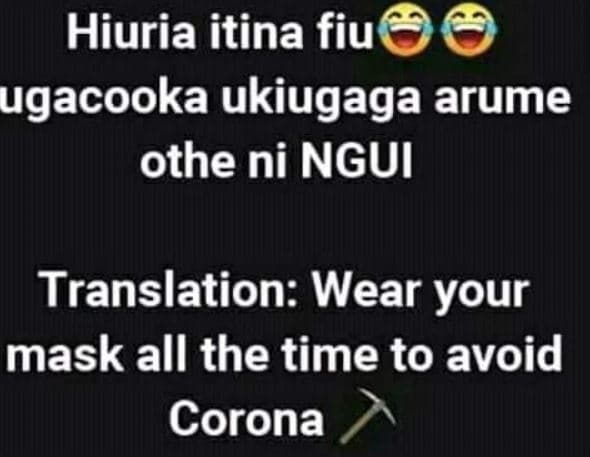 Hiuria itina fiu ugacooka ukiugaga arume othe ni ngui translation wear your mask
