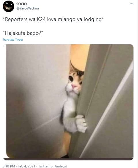 Socio yayowachira reporters wa k24 kwa mlango ya lodging hajakufa bado? ranslate