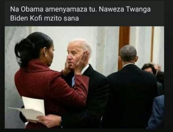 Na obama amenyamaza tu. naweza twanga biden kofi mzito sana