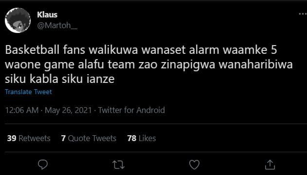 Klaus martoh basketball fans walikuwa wanaset alarm waamke 5 waone game alafu te
