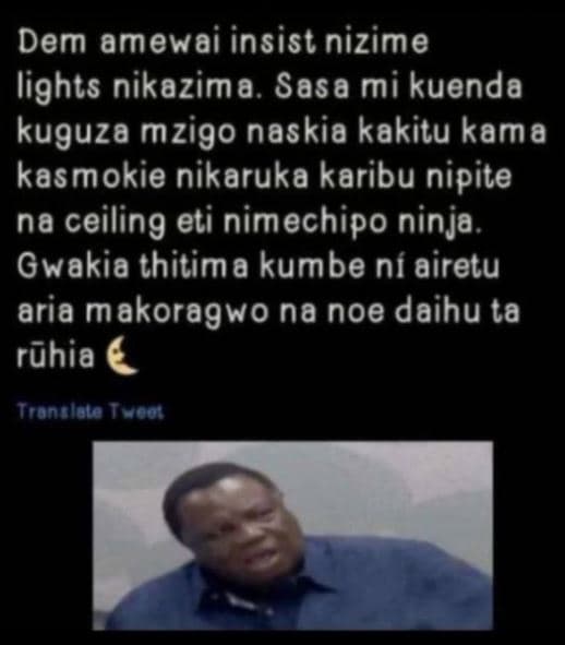 Dem amewai insist nizime lights nikazima sasa mi kuenda kuguza mzigo naskia kaki