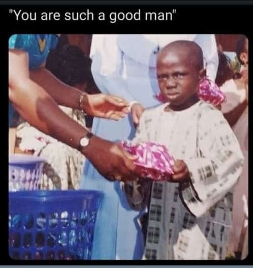 You are such a good man