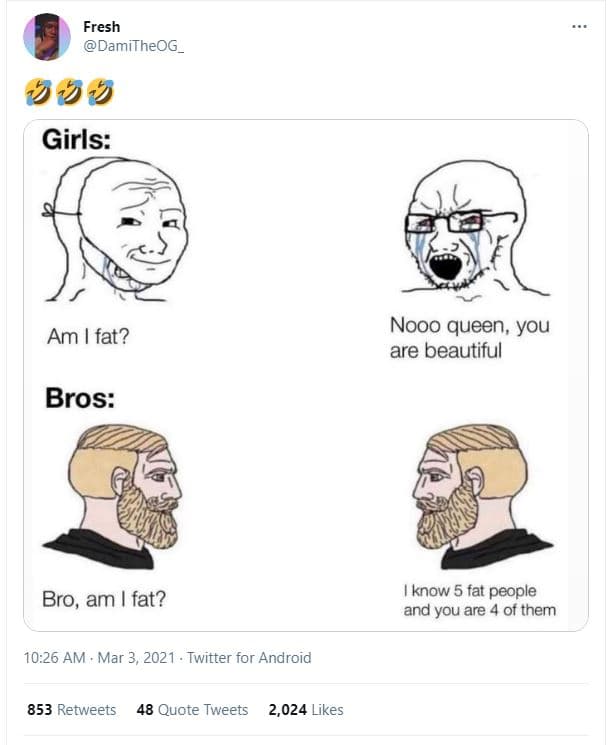 Fresh damitheog_ 442 girls am fat? nooo queen you are beautiful bros know 5 fat