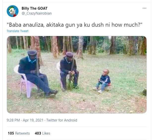 Billy the goat crazynairobian baba anauliza akitaka gun ya ku dush ni how much?