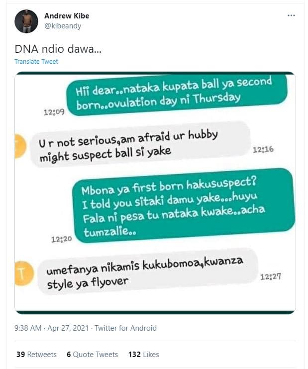 Andrew kibe kibeandy dna ndio dawa translate tweet hii dearanataka kupata ball y