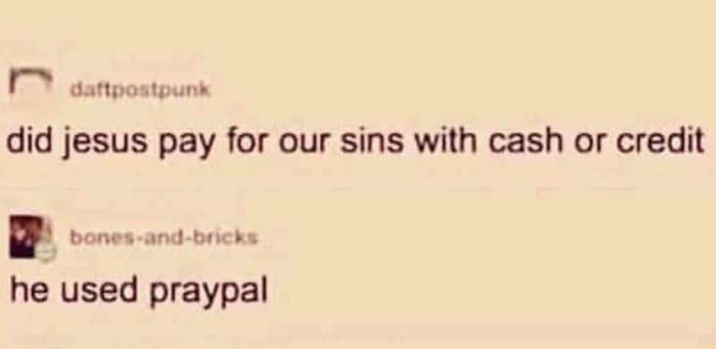 Dannoeounk did jesus pay for our sins with cash or credit boncranddiica he used