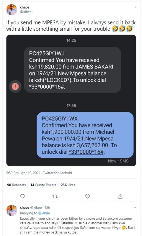 Chaos kibee if you send me mpesa by mistake always send it back with a little so