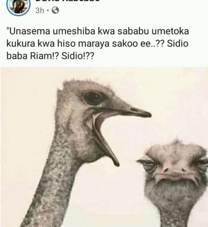 3h unasema umeshiba kwa sababu umetoka kukura kwa hiso maraya sakoo ee..?? sidio