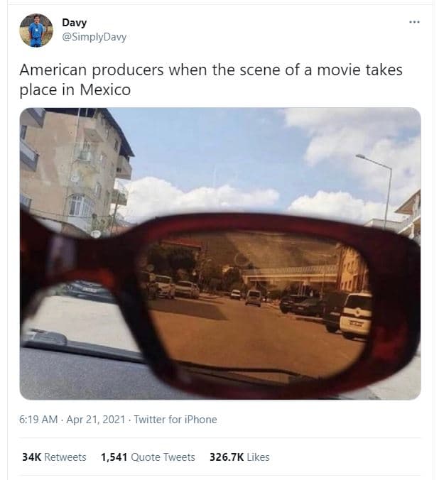 Davy simplydavy american producers when the scene of a movie takes place in mexi