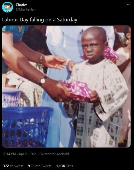 Charles charlieflani labour day falling on a saturday 12.14 pm . aor 21 twitter