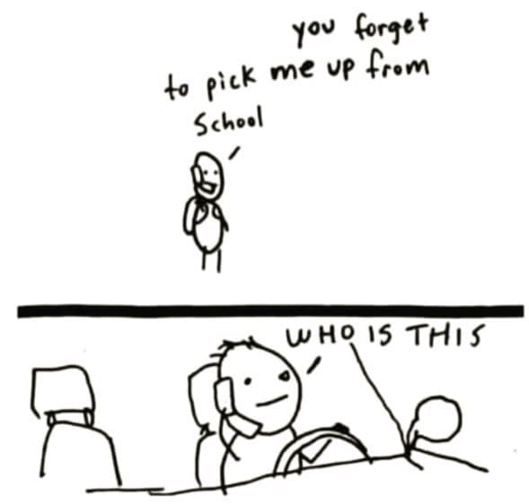 Yov forget p'ck me vp from 40 school uho 15 thıs